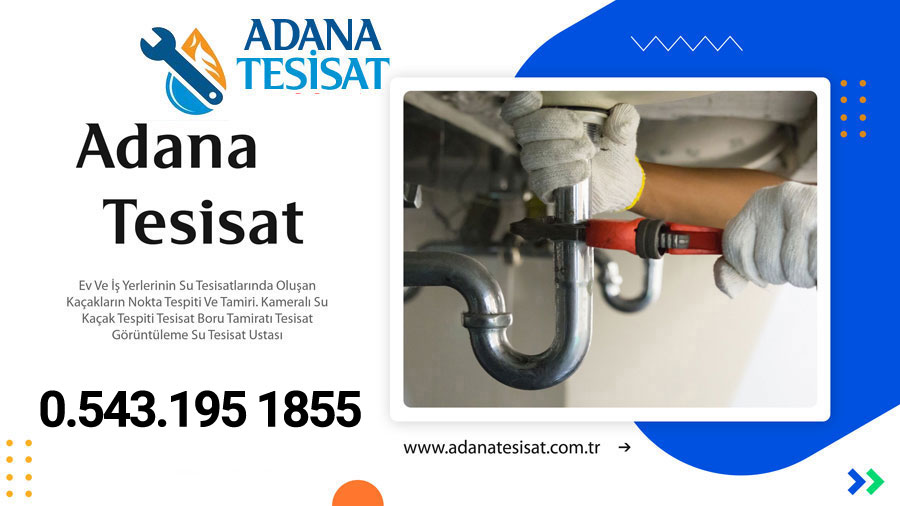 Adana Tesisat Su Kaçağı Bulma